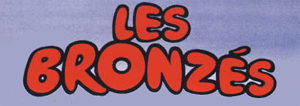 Les Bronzes